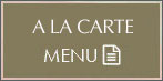 A La Carte Menu